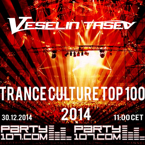 Trance Culture Top 100 of 2014 - 8 Hour Broadcast (2014-12-30)