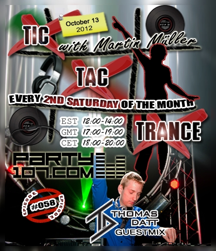 Tic Tac Trance 058 with Martin Mueller and Thomas Datt (2012-10-13)