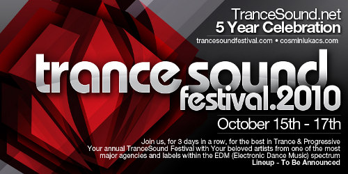 TranceSound Festival 2010 To Celebrate 5 Years of TranceSound.net