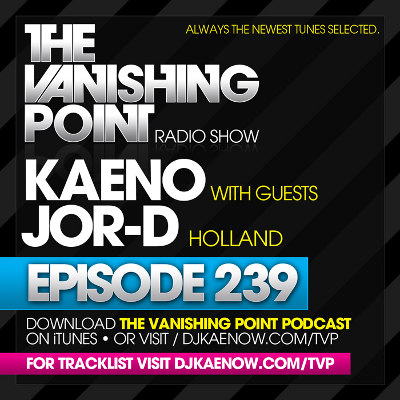 The Vanishing Point 239 with Kaeno and j0r-D (2010-07-19)