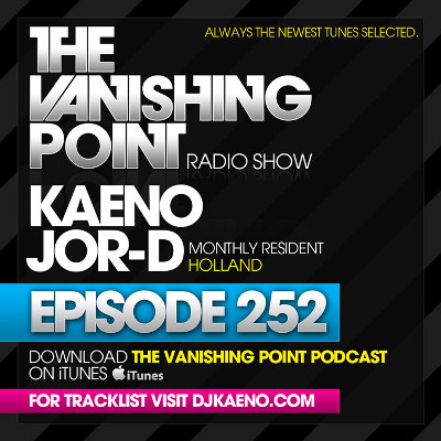 The Vanishing Point 252 with Kaeno and j0r-D (2010-10-18)